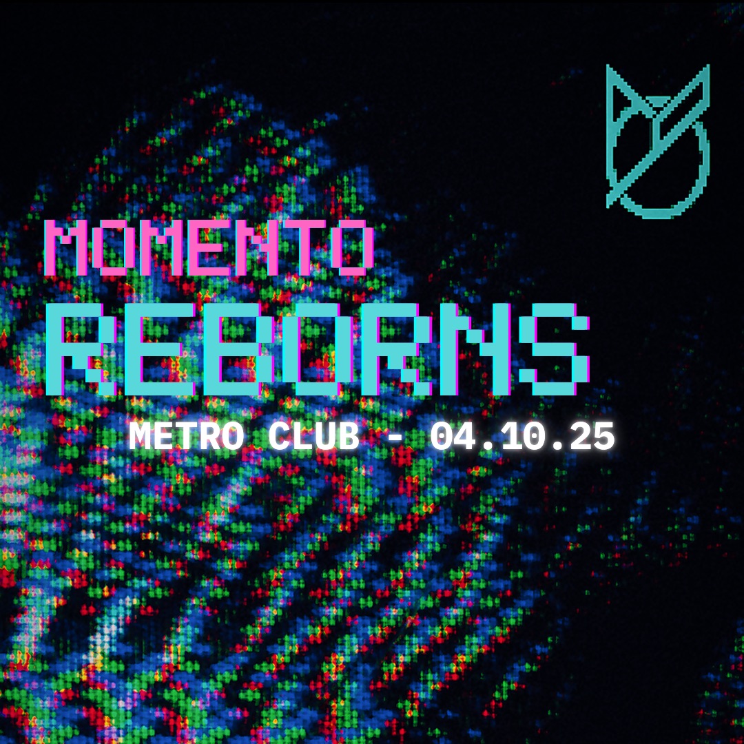 Image de l'événement MOMENTO - REBORNS