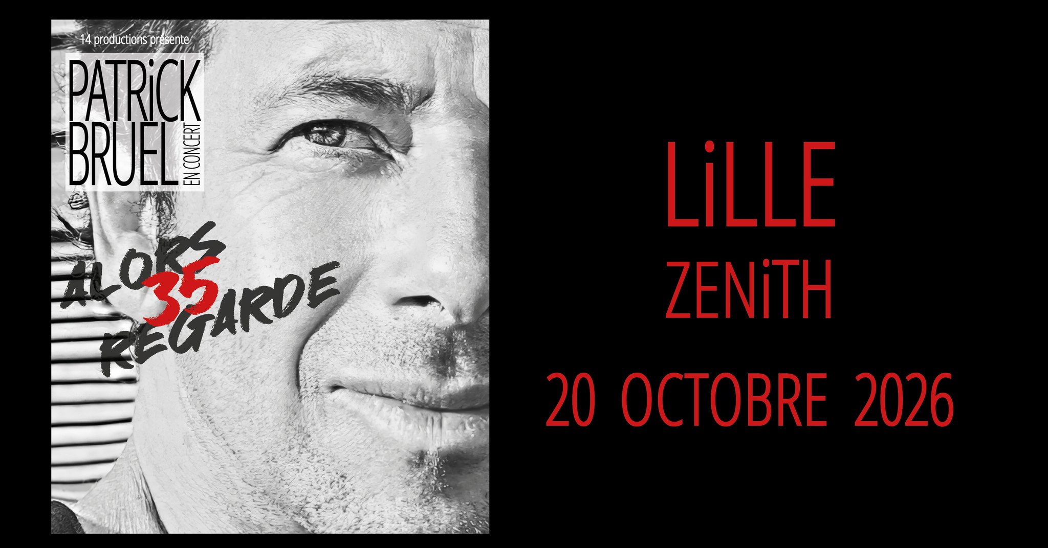 Image de l'événement Patrick Bruel • Zénith, Lille • 20/10/26