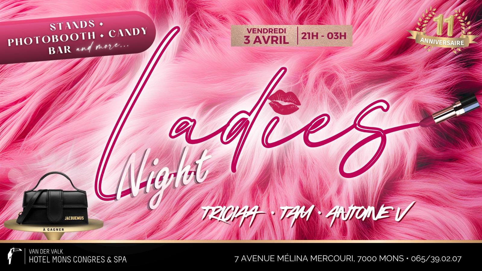 Image de l'événement LADIES NIGHT - ANNIVERSAIRE DU VAN DER VALK HOTEL MONS