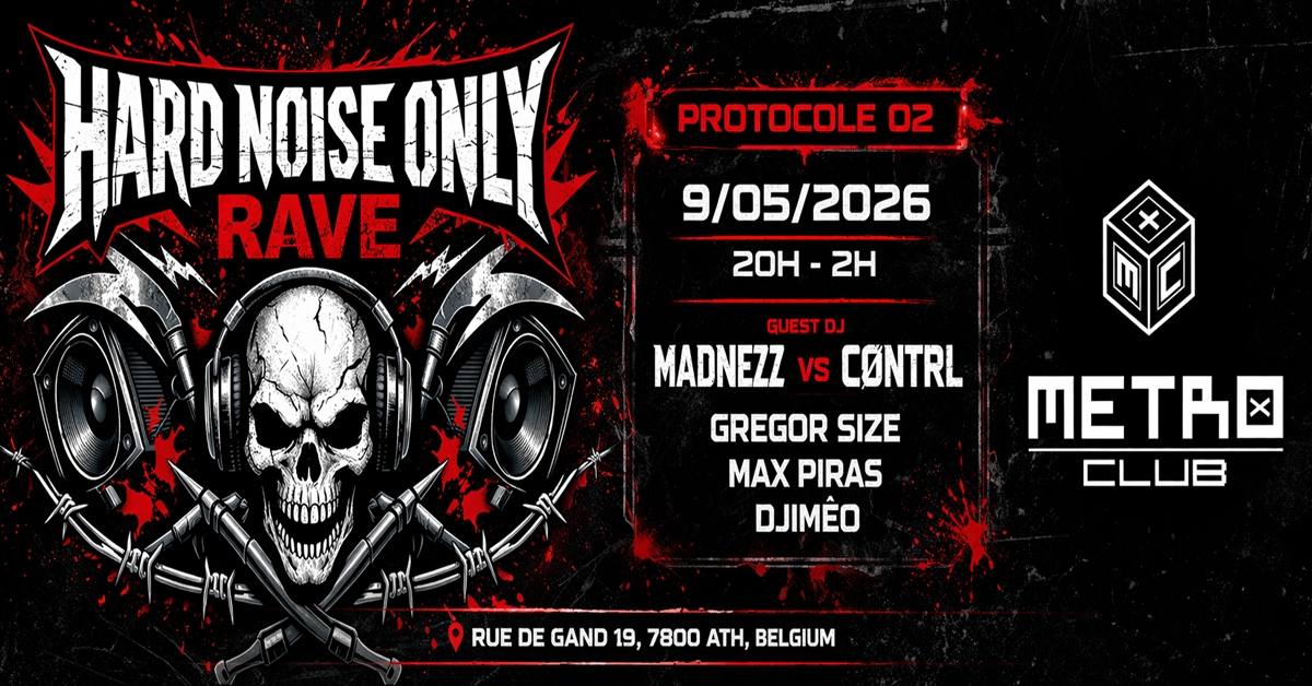 Image de l'événement PROTOCOLE 02 by Hard Noise Only Rave
