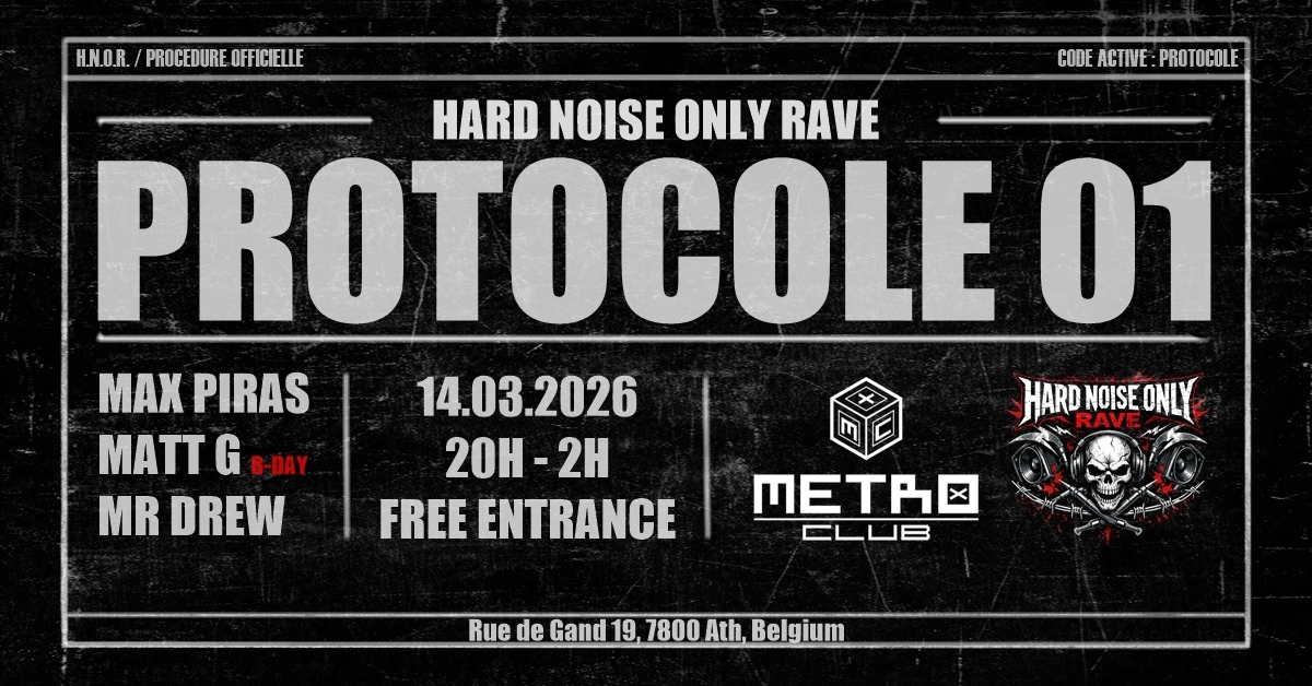 Image de l'événement PROTOCOLE 01 by Hard Noise Only Rave